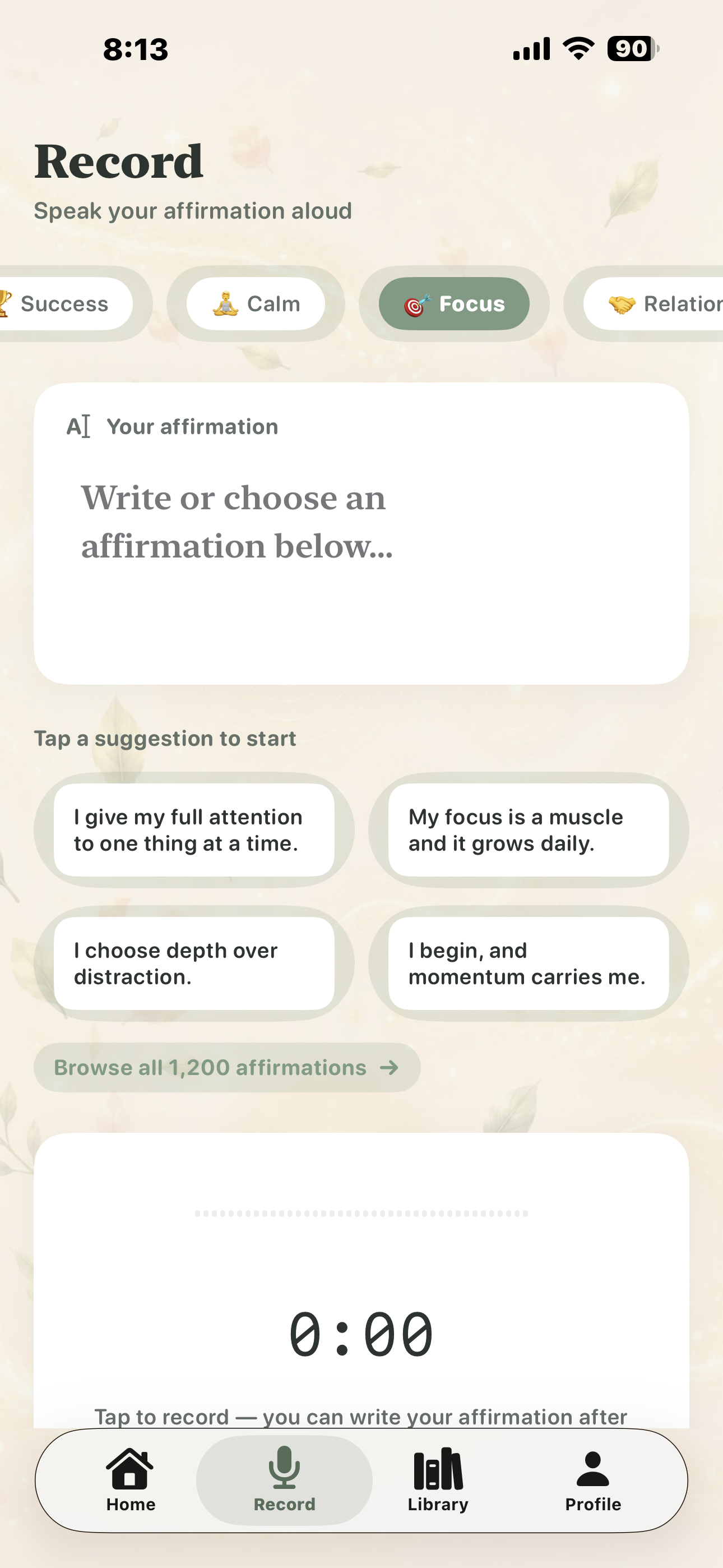 The Record screen with category chips, a text field and four suggested affirmations.